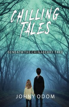 Cover Chilling Tales Under the Chinaberry Tree