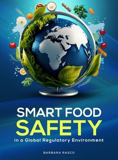 Cover SMART Food Safety in a Global Regulatory Environment