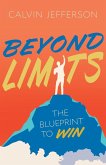 Beyond Limits Beyond Limits