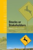 Stocks or Stakeholders: The Benefits of Considering Animal Interests Stocks or Stakeholders: The Benefits of Considering Animal Interests