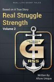 Real Struggle Strength Part 2