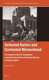 Defeated Nation and Contested Womanhood
