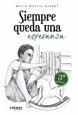 Siempre queda una esperanza 3ª Edición Siempre queda una esperanza 3ª Edición