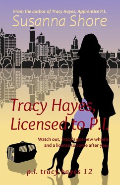 Tracy Hayes, Licensed to P.I. - Shore, Susanna