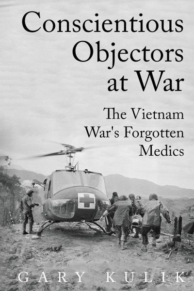 Conscientious Objectors at War Conscientious Objectors at War