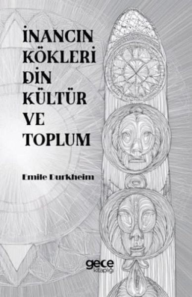 Inancin Kökleri Din Kültür ve Toplum