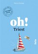 Oh! Triest - Bild 1