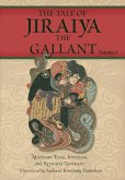 The Tale of Jiraiya the Gallant The Tale of Jiraiya the Gallant