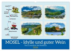 Mosel - Idylle und guter Wein (Wandkalender 2026 DIN A2 quer), CALVENDO Monatskalender Mosel - Idylle und guter Wein (Wandkalender 2026 DIN A2 quer), CALVENDO Monatskalender