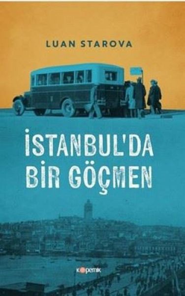 Istanbulda Bir Göcmen
