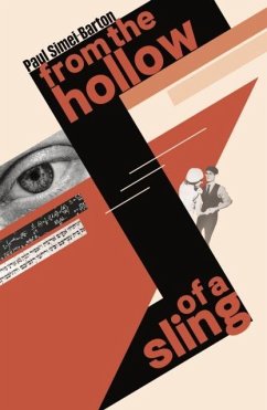 From the Hollow of a Sling - Simei-Barton, Paul