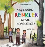 Saklanan Renkler Nasil Sobelenir