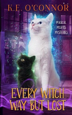 Every Witch Way but Lost - O'Connor, K. E.