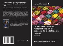 La enseñanza de las matemáticas en el proceso de modelado de la ropa - Paiva de Araujo, Aylla Gabriela