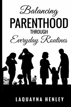 Cover Balancing Parenthood Through Everyday Routines