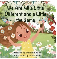Cover We Are All a Little Different and a Little the Same