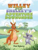 Willey and Shelley's Adventure Downunder Willey and Shelley's Adventure Downunder