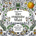 Der magische Wald Der magische Wald