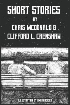 Short Stories - Mcdonald, Chris; Crenshaw, Clifford L