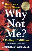 Why Not Me? A Feeling of Millions (Hinglish) Why Not Me? A Feeling of Millions (Hinglish)