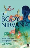 The Body Nirvana The Body Nirvana