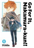 Go for It, Nakamura-Kun!! Vol. 1 (New Edition Rerelease) Go for It, Nakamura-Kun!! Vol. 1 (New Edition Rerelease)