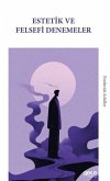 Estetik ve Felsefe Denemeler