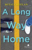 A Long Way Home A Long Way Home