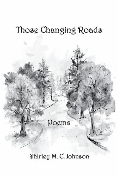 These Changing Roads