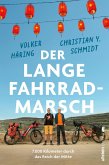 Der lange Fahrrad-Marsch Der lange Fahrrad-Marsch