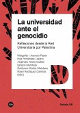 La universidad ante el genocidio La universidad ante el genocidio