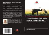 Enseignements tirés de la gestion des éléphants Enseignements tirés de la gestion des éléphants