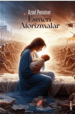 Esmeri Aforizmalar - Penaber, Azad