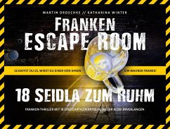 Franken Escape Room - Droschke, Martin Franken Escape Room - Droschke, Martin