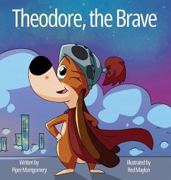 Theodore, the Brave - Montgomery, Piper