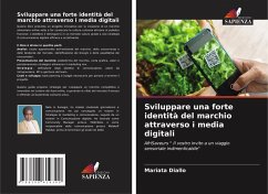 Cover Sviluppare una forte identità del marchio attraverso i media digitali