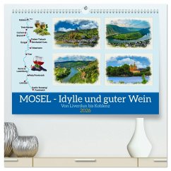 Cover Mosel - Idylle und guter Wein (hochwertiger Premium Wandkalender 2026 DIN A2 quer), Kunstdruck in Hochglanz