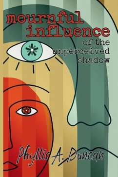Cover Mournful Influence of the Unperceived Shadow