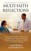 Heartening Through Multi-Faith Reflections Heartening Through Multi-Faith Reflections