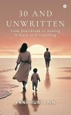 30 and Unwritten