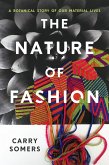 The Nature of Fashion The Nature of Fashion