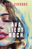 Ava liebt noch Ava liebt noch