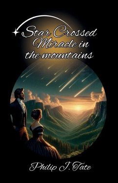 Cover Star Crossed Miracle in the Mountains
