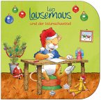 Leo Lausemaus und der Wunschzettel Leo Lausemaus und der Wunschzettel