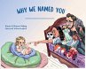 Why We Named You - Bild 1