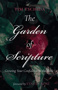 The Garden of Scripture The Garden of Scripture
