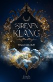 Sirenenklang (Nektar und Ambrosia, Band 3) Sirenenklang (Nektar und Ambrosia, Band 3)