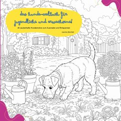 Cover Das Hunde-Malbuch für Jugendliche und Erwachsene!