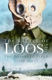 The Battle of Loos 1915 The Battle of Loos 1915