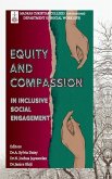 Equity and Compassion in Inclusive Social Engagement
